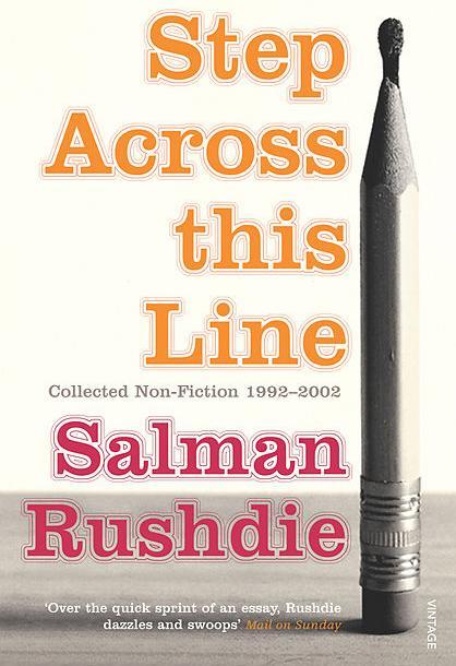 Produktbild Step Across This Line (Englisch, Salman Rushdie, 2003)