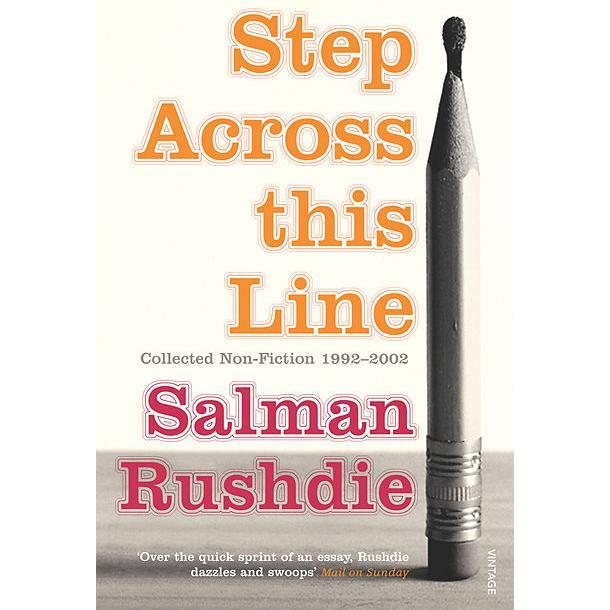 Thumbnail - Step Across This Line, Belletristik von Salman Rushdie