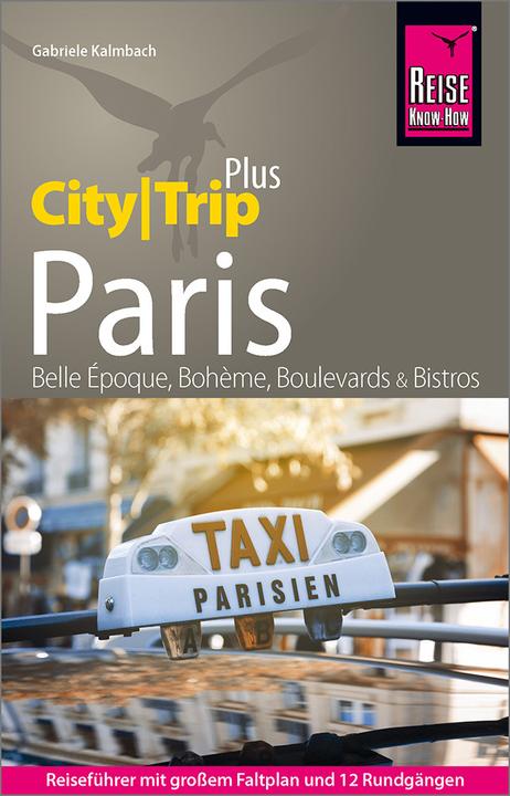 Produktbild Reiseführer Paris (CityTrip PLUS) (Deutsch, Gabriele Kalmbach, 2022)