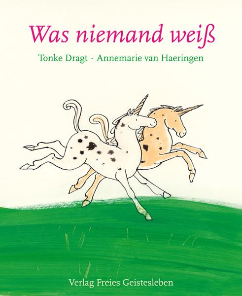 Produktbild Was niemand weiss (Deutsch, Tonke Dragt, 2008)