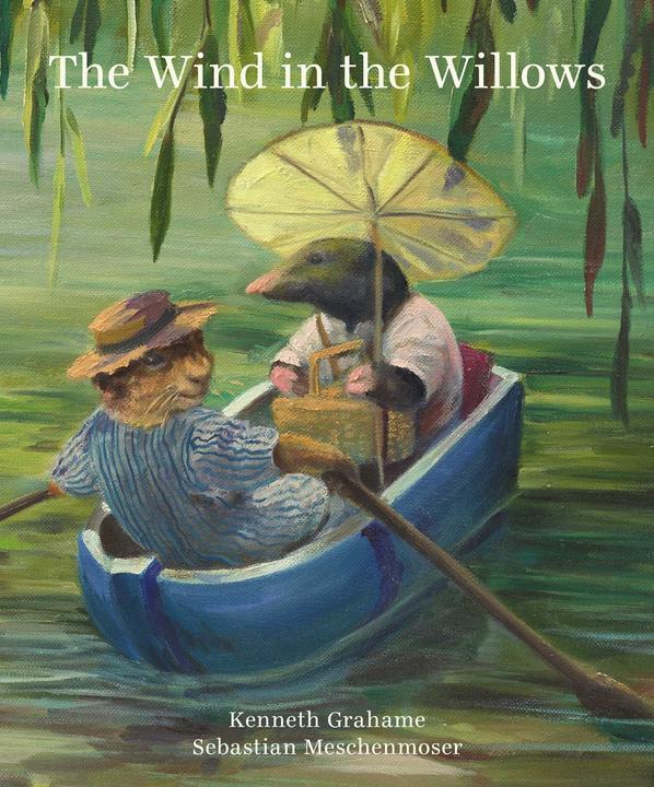 Actual product image The Wind in the Willows (English, Kenneth Grahame, Sebastian Meschenmoser, 2017)
