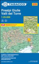 Produktbild Tabacco Wandern 1 : 25 000 Prealpi Giulie