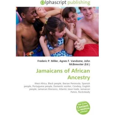 Jamaicans of African Ancestry, Fachbücher von Agnes F. Vandome, Frederic P. Miller, John McBrewster