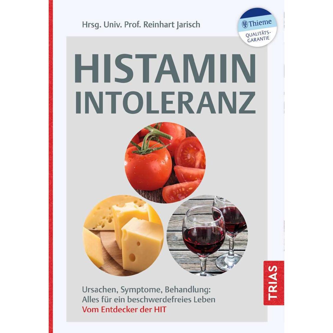 Histaminintoleranz, Ratgeber von Reinhart Jarisch