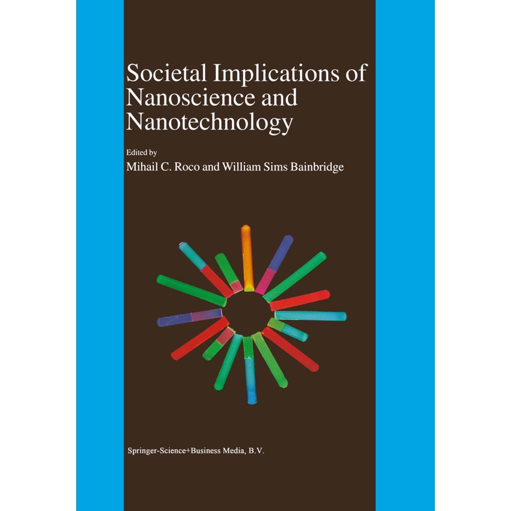 Societal Implications of Nanoscience and Nanotechnology, Fachbücher von William S. Bainbridge
