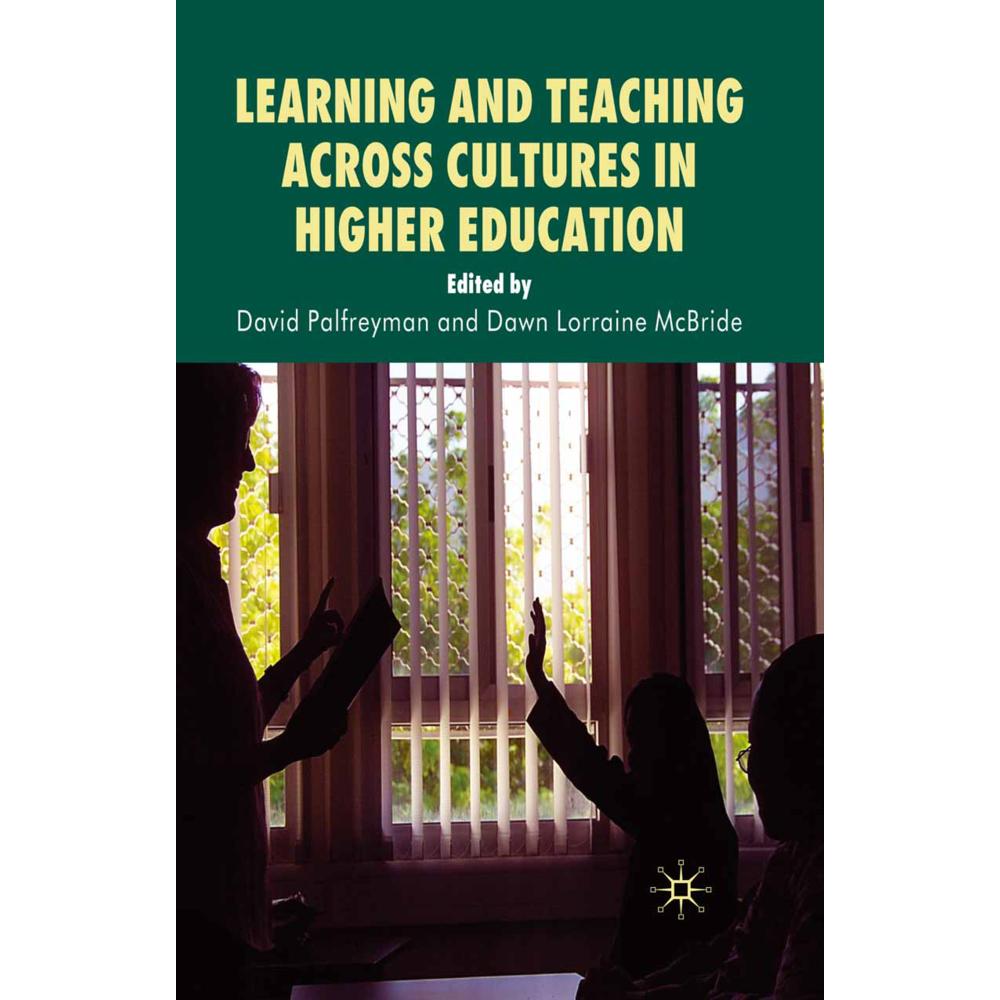 Learning and Teaching Across Cultures in Higher Education, Fachbücher von D. McBride, D. Palfreyman