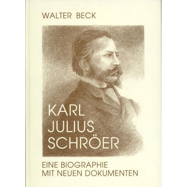 Karl Julius Schröer, Fachbücher von Walter Beck