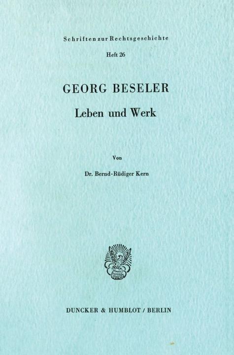 Produktbild Georg Beseler. (Deutsch, Bernd-Rüdiger Kern, 1983)