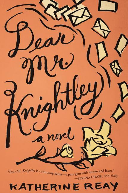 Produktbild Dear Mr. Knightley (Englisch, Katherine Reay, 2013)