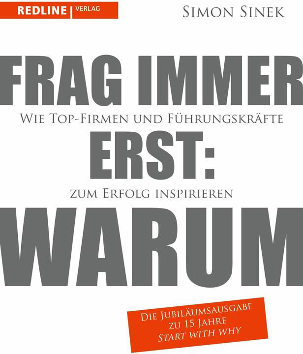 Frag immer erst: warum (German, Simon Sinek, 2025)