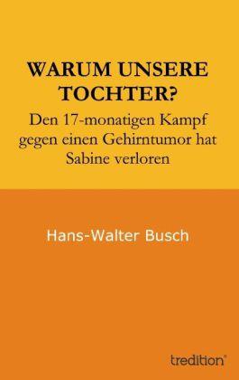 Produktbild Warum unsere Tochter? (Deutsch, Erika Busch, Hans-Walter Busch, 2014)