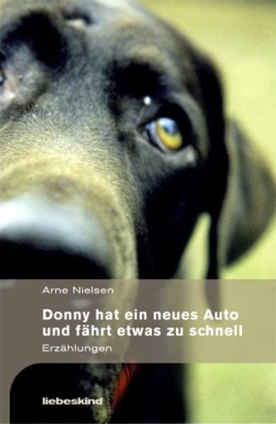 Produktbild Donny hat ein neues Auto und fährt etwas zu schnell (Deutsch, Arne Nielsen, 2003)