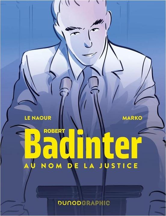 Produktbild Robert Badinter : au nom de la justice (Französisch, 2025)