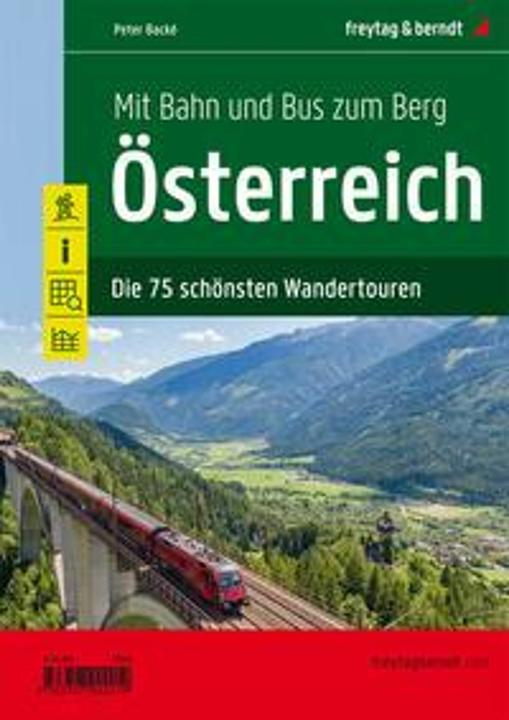 Mit Bahn und Bus zum Berg - Österreich (German, PeterBacké, 2023)