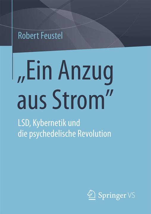 Produktbild Ein Anzug aus Strom (Deutsch, Robert Feustel, 2015)