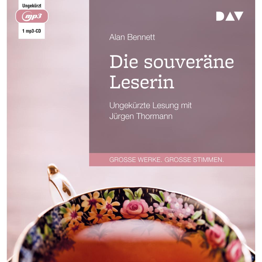 Die souveräne Leserin, Hörbücher von Alan Bennett, Ingo Herzke, Jürgen Thormann