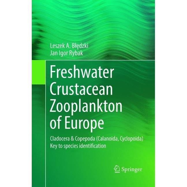 Freshwater Crustacean Zooplankton of Europe, Fachbücher von Leszek A. Bledzki, Jan Igor Rybak