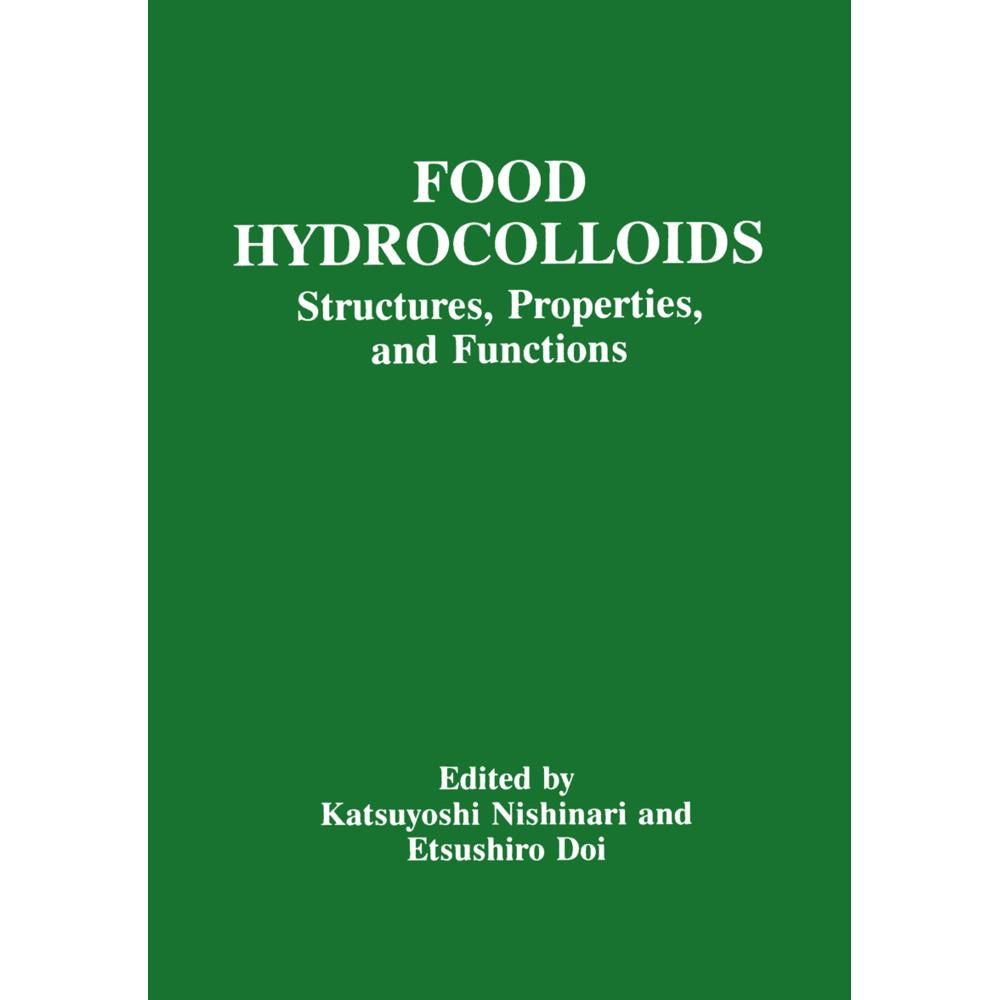 Food Hydrocolloids, Fachbücher von K. Nishinari, E. Doi