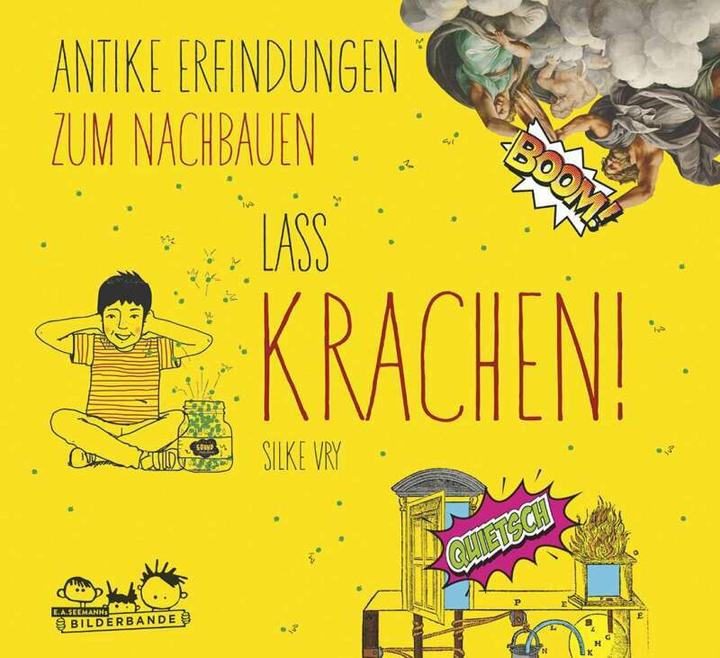 Lass krachen! (Deutsch, Silke Vry, 2016)