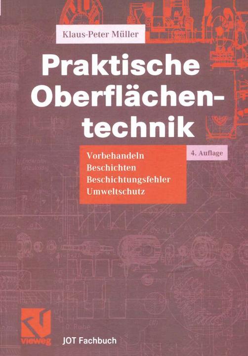 Produktbild Praktische Oberflächentechnik (Deutsch, Klaus-Peter Müller, 2012)