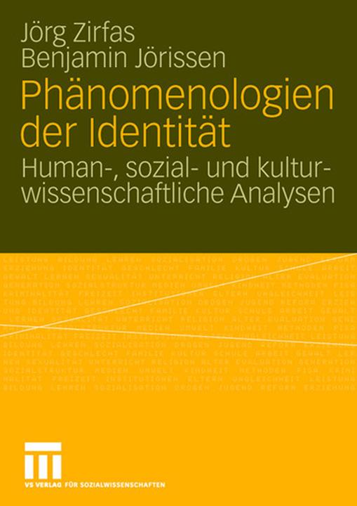 Produktbild Phänomenologien der Identität (Deutsch, Benjamin Jörissen, Jörg Zirfas, 2007)