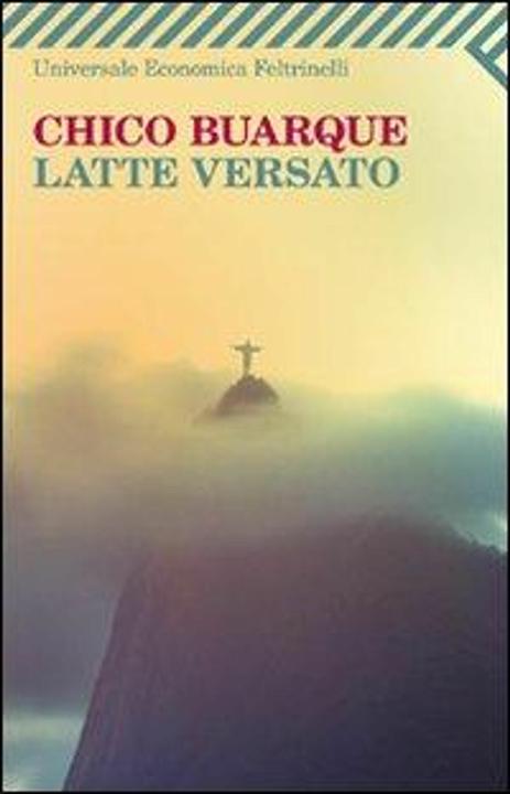 Latte versato (Italian, Chico Buarque, R. Francavilla, 2011)