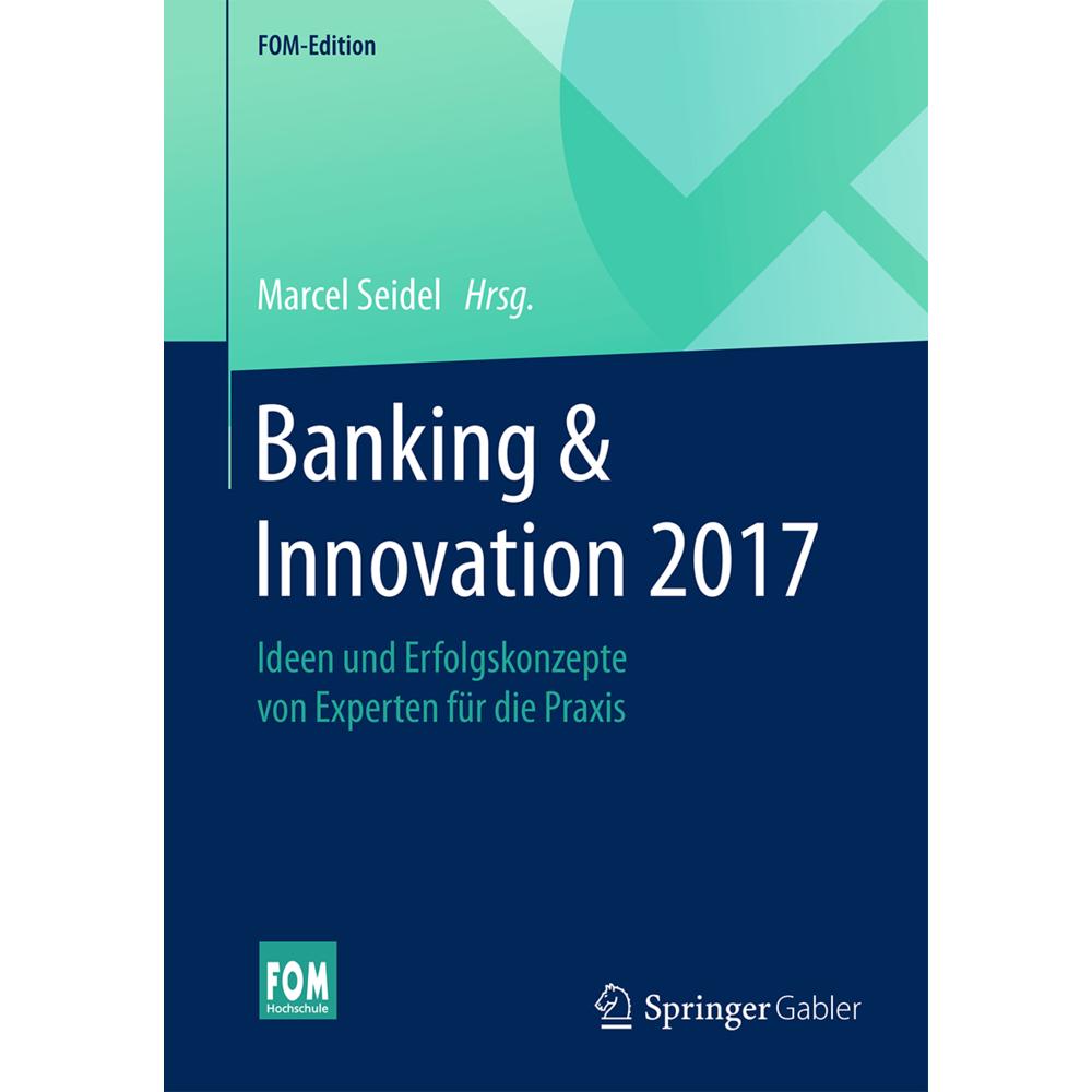 Banking & Innovation 2017, Fachbücher von Marcel Seidel