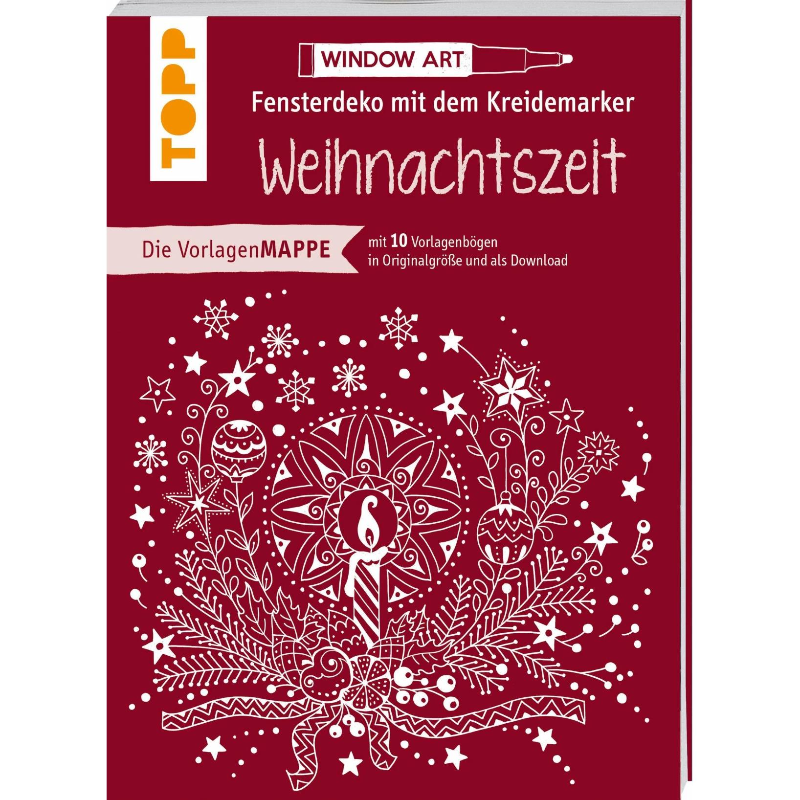 Vorlagenmappe Fensterdeko mit dem Kreidemarker - Weihnachtszeit, Ratgeber von Ursula Schwab