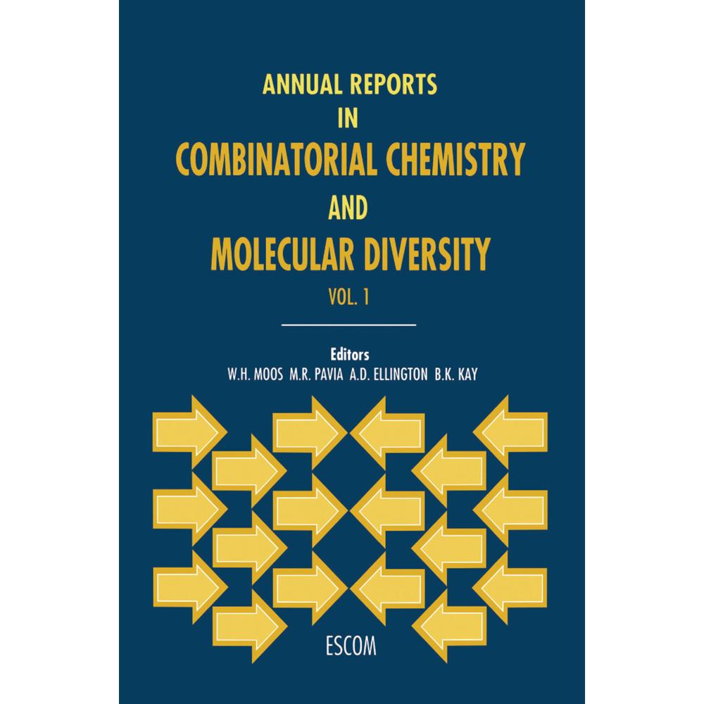 Annual Reports in Combinatorial Chemistry and Molecular Diversity, Fachbücher
