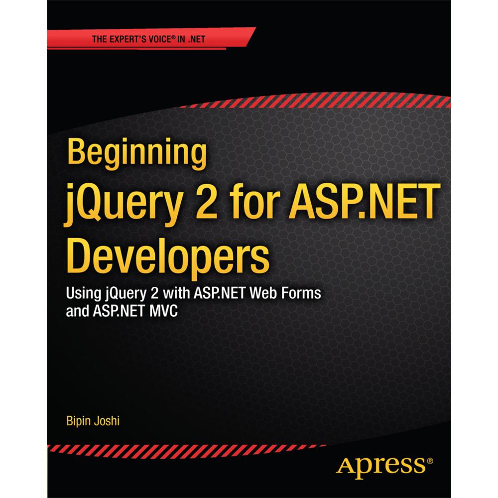 Beginning jQuery 2 for ASP.NET Developers, Fachbücher von Bipin Joshi