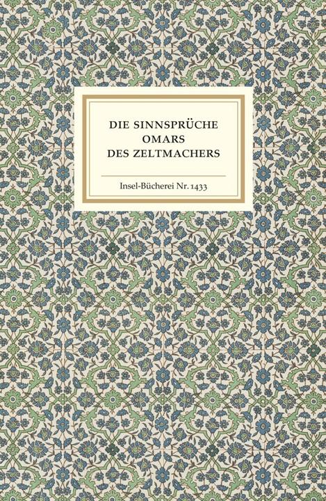 Produktbild Die Sinnsprüche Omars des Zeltmachers (Deutsch, Friedrich Rosen, 2017)