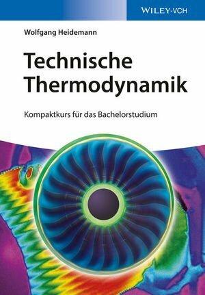 Produktbild Technische Thermodynamik (Deutsch, Wolfgang Heidemann, 2016)