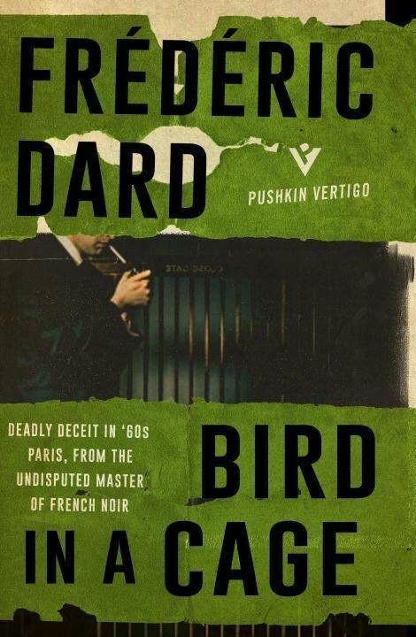 Produktbild Bird in a Cage (Englisch, Frédéric Dard, 2016)