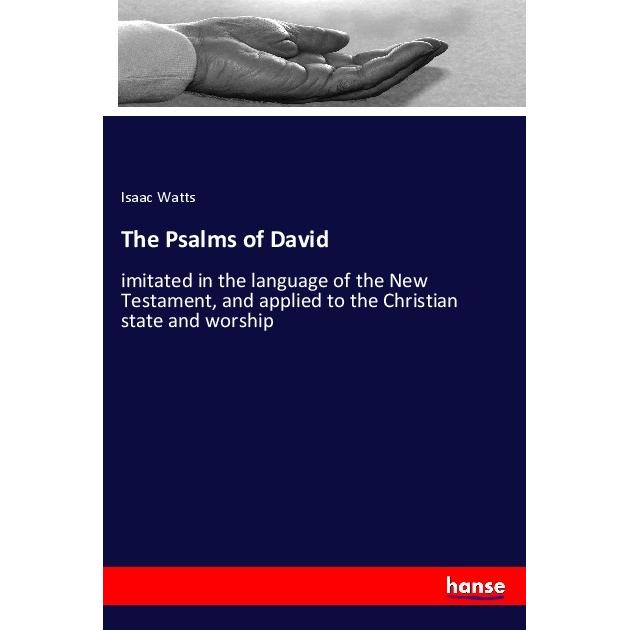 The Psalms of David, Sachbücher von Isaac Watts
