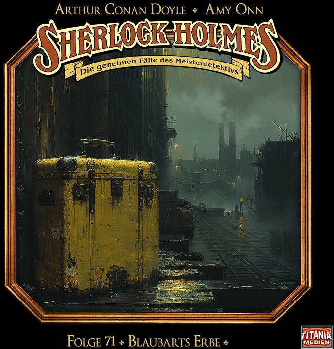 Sherlock Holmes - Folge 71 (Amy Onn, Detlef Bierstedt, Joachim Tennstedt, Sir Arthur Conan Doyle., Tedesco)