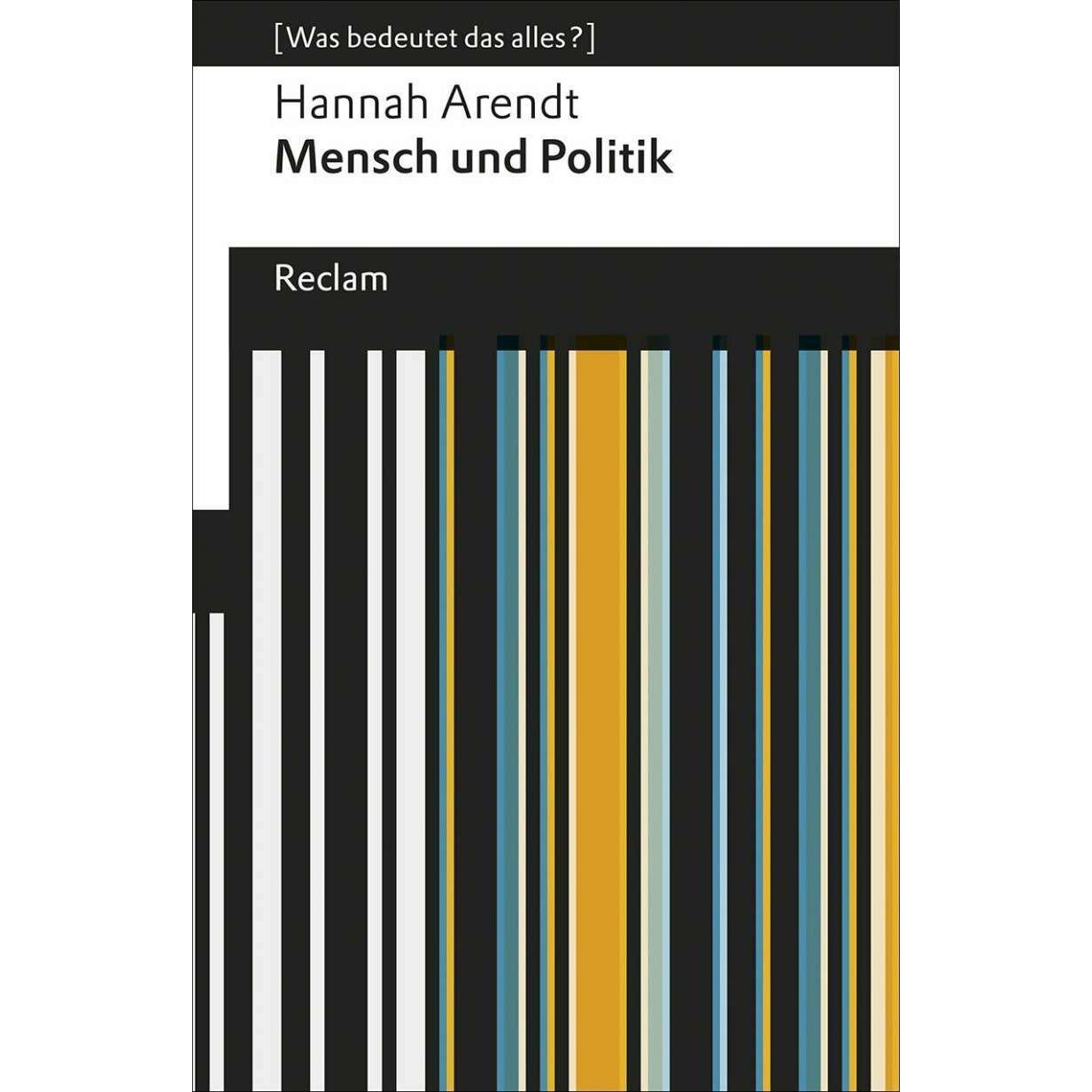 Mensch und Politik, Fachbücher von Hannah Arendt
