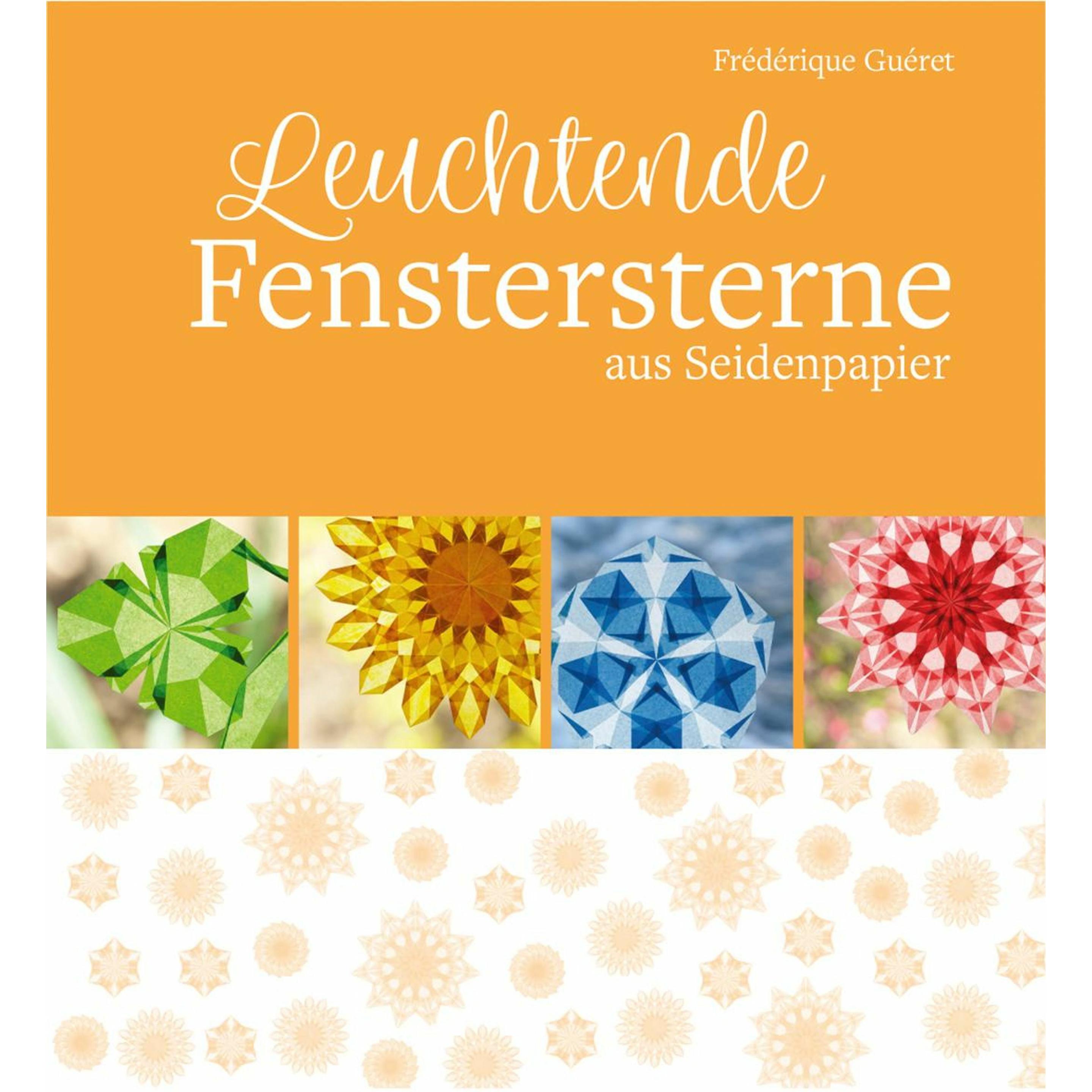 Leuchtende Fenstersterne, Sachbücher von Frédérique Guéret