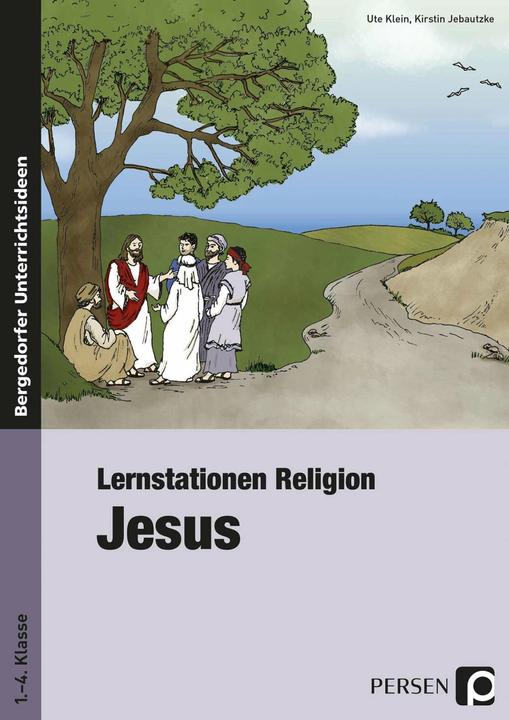 Produktbild Lernstationen Religion: Jesus (Deutsch, Kirstin Jebautzke, Ute Klein, 2022)