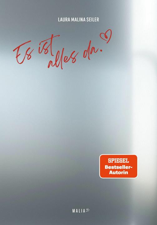 Es ist alles da. - Manifestieren als Heilungsweg (German, Laura Malina Seiler, 2026)