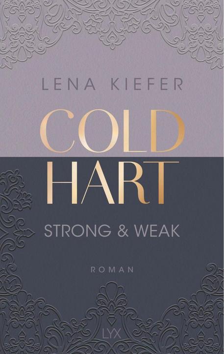 Actual product image Coldhart - Strong & Weak (German, Lena Kiefer, 2024)