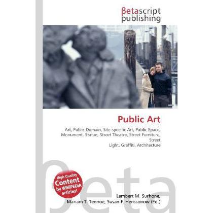 Thumbnail - Public Art, Fachbücher von Lambert M. Surhone, Miriam T. Timpledon, Susan F. Marseken