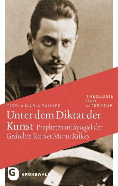 Produktbild Unter dem Diktat der Kunst (Deutsch, Dr. Gisela Maria Sander, 2015)