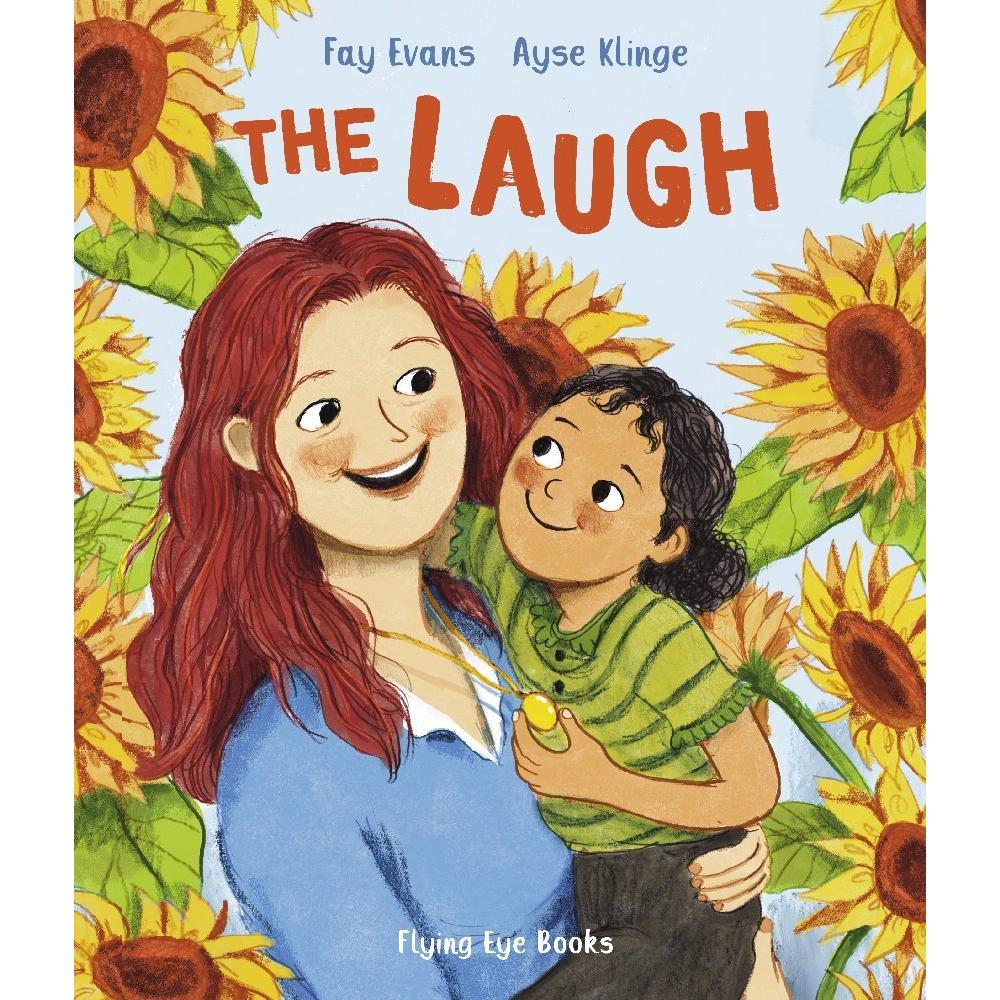 Evans:The Laugh, Kinderbücher von Fay Evans