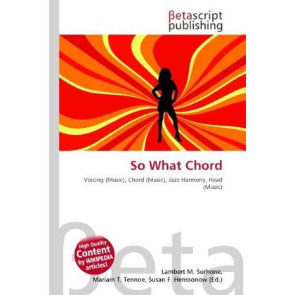 So What Chord, Fachbücher von Mariam T. Tennoe, Susan F. Henssonow, Lambert M. Surhone