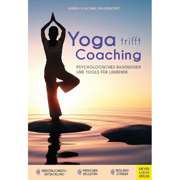 Yoga trifft Coaching, Ratgeber von Sandra Walkenhorst