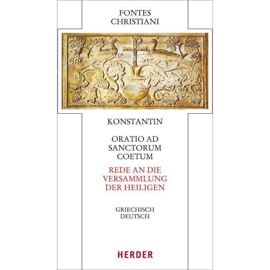 Konstantin, Oratio ad sanctorum coetum, Fachbücher von Konstantin