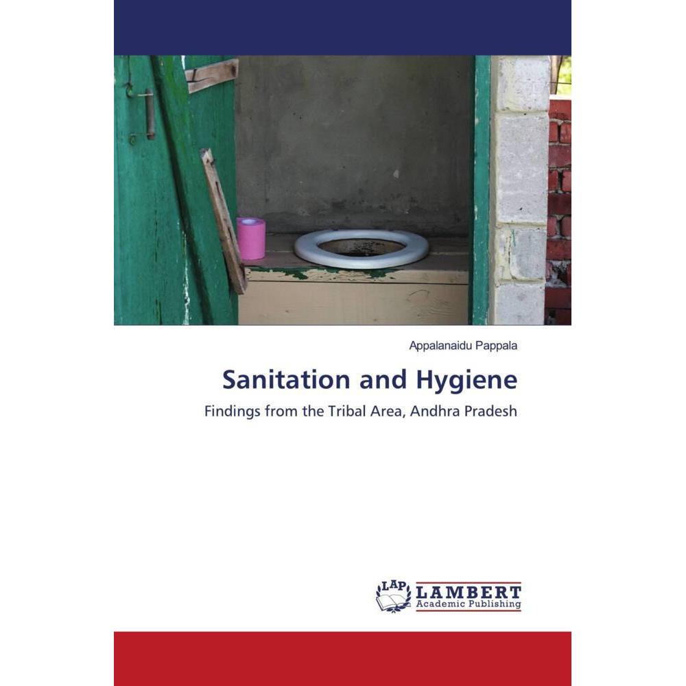 Sanitation and Hygiene, Fachbücher von Appalanaidu Pappala