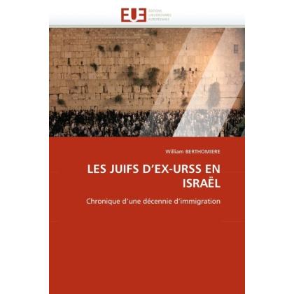 Les Juifs D'Ex-Urss En Israël, Fachbücher von William Berthomiere
