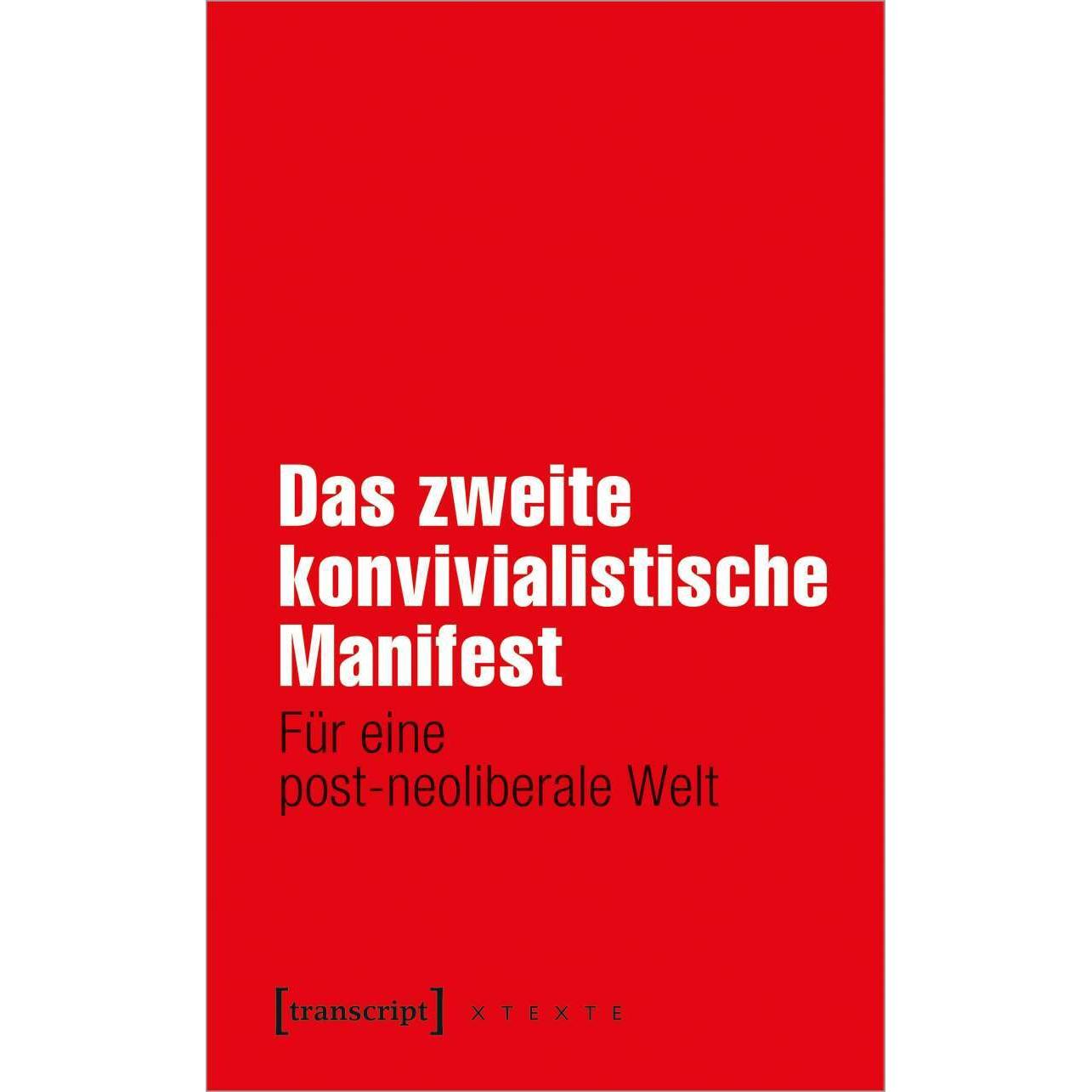 Das zweite konvivialistische Manifest, Fachbücher von Die konvivialistische Internationale, Michael Halfbrodt
