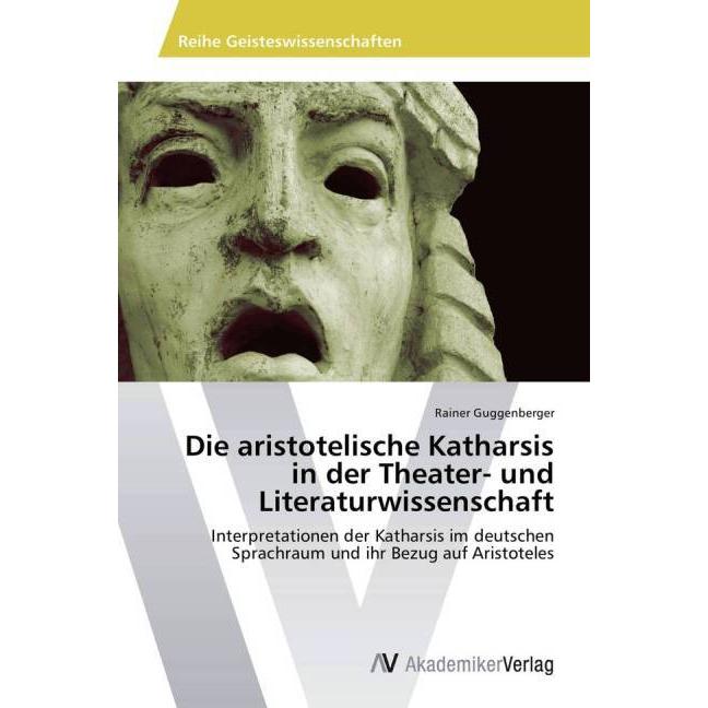 Die aristotelische Katharsis in der Theater- und Literaturwissenschaft, Fachbücher